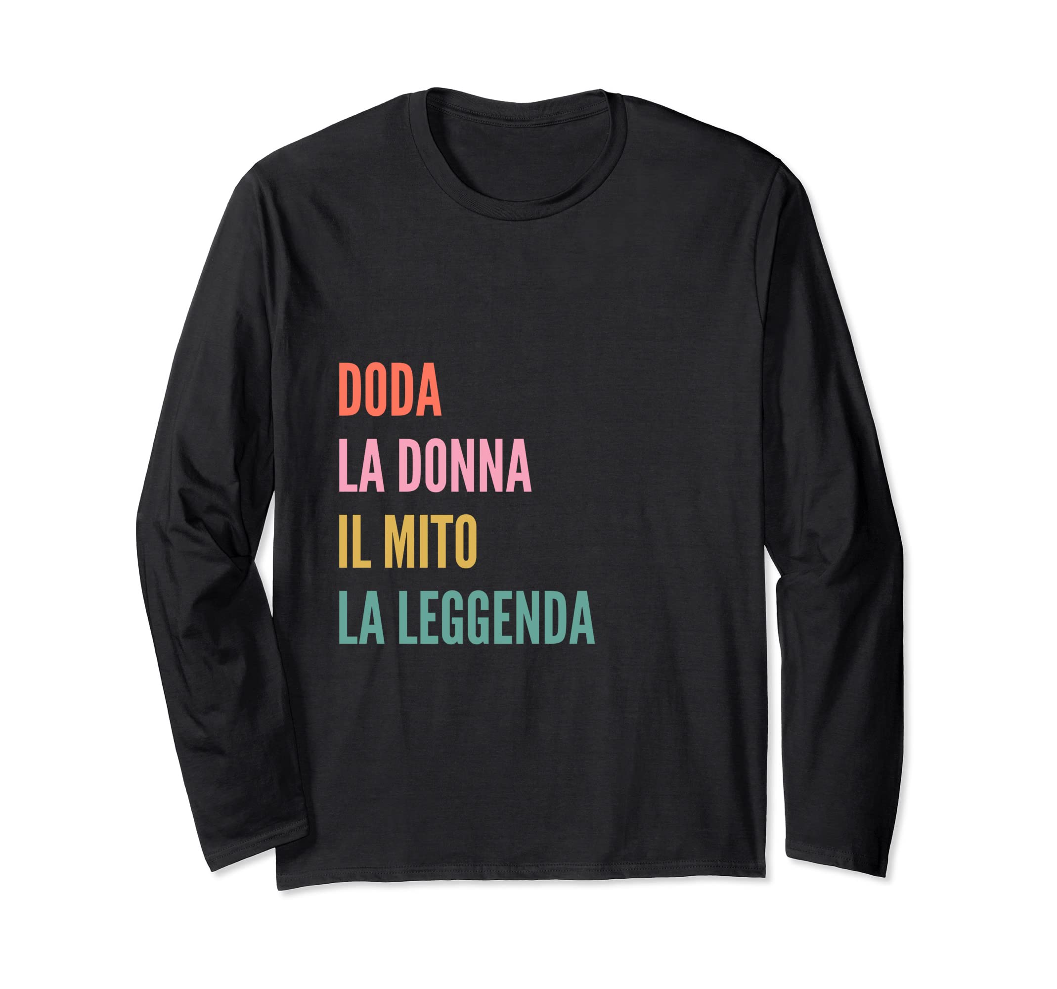 Funny Italian First Name Design - Doda Long Sleeve T-Shirt
