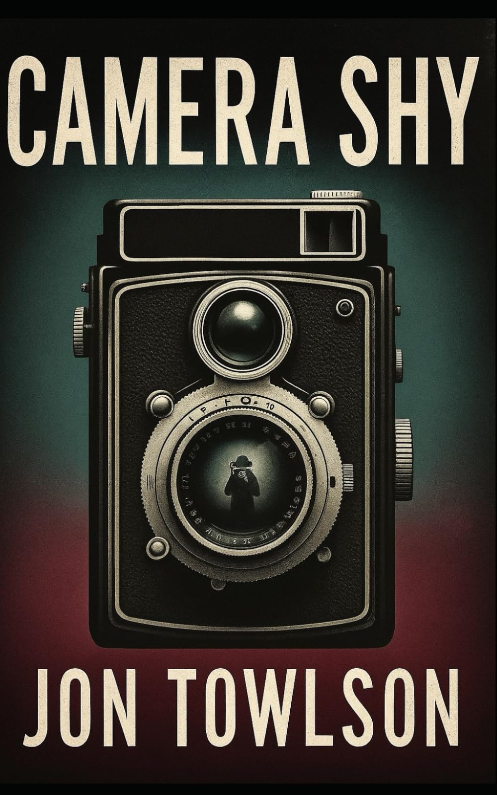 Camera Shy: A gripping psychological thriller (Dark Thrills)