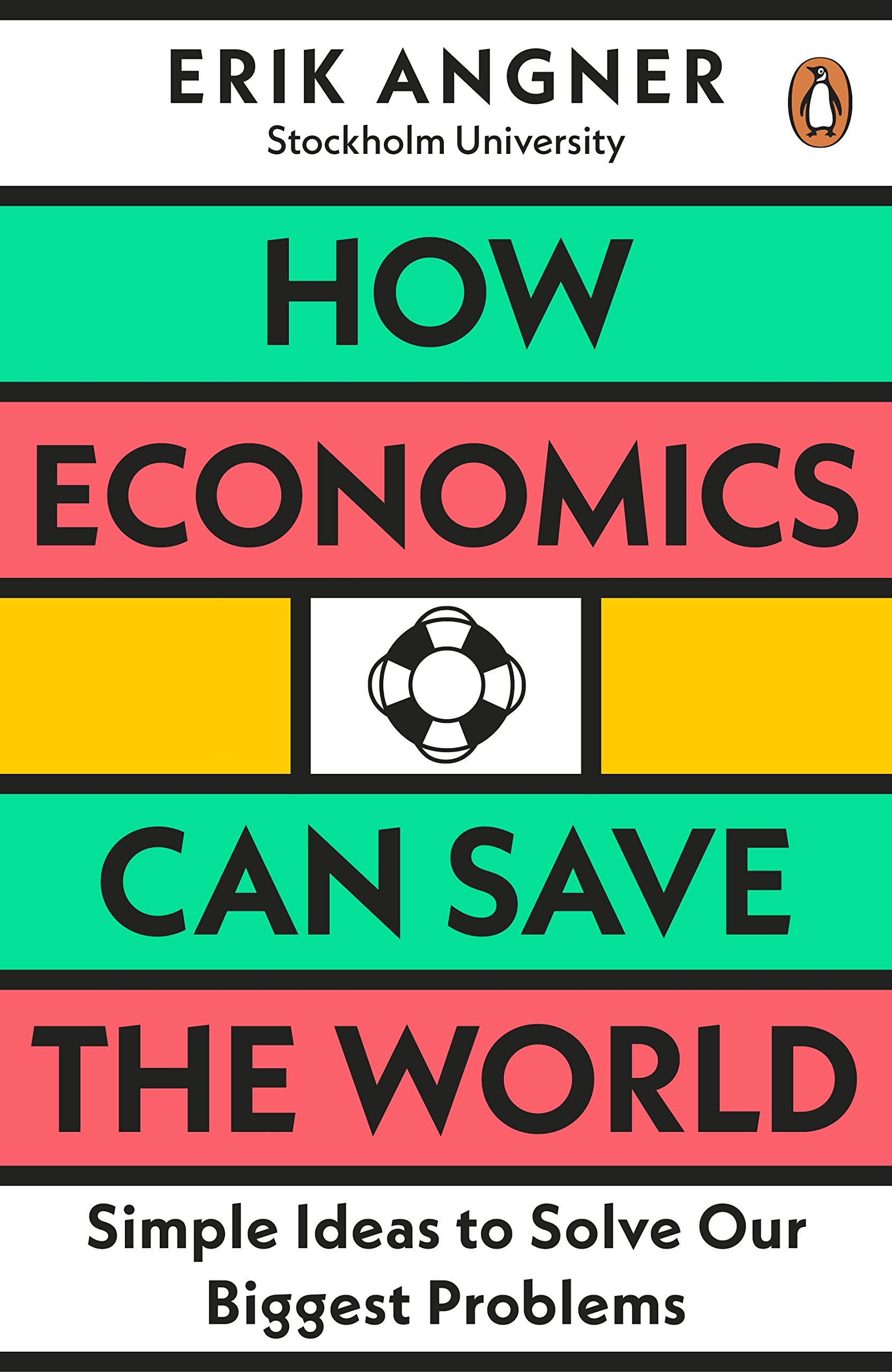 How Economics Can Save the World (Lead Title)