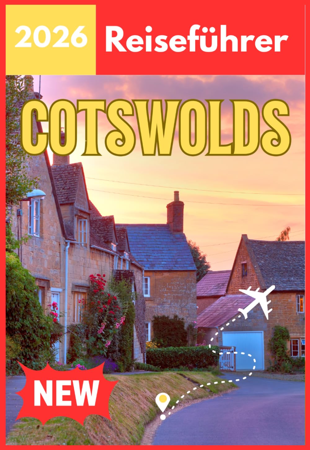 COTSWOLDS REISEFÜHRER 2026