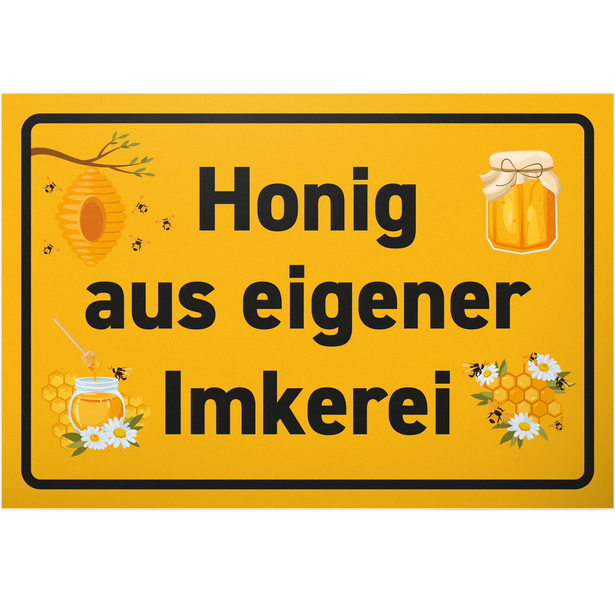 DankeDir! Honig aus eigener Imkerei - 30 x 20 cm Kunststoff Schild - Geschenk Geschenkidee Imker Freunde - Geburtstagsgeschenk Türschild Spruch Wandschild Hinweisschild Hinweis