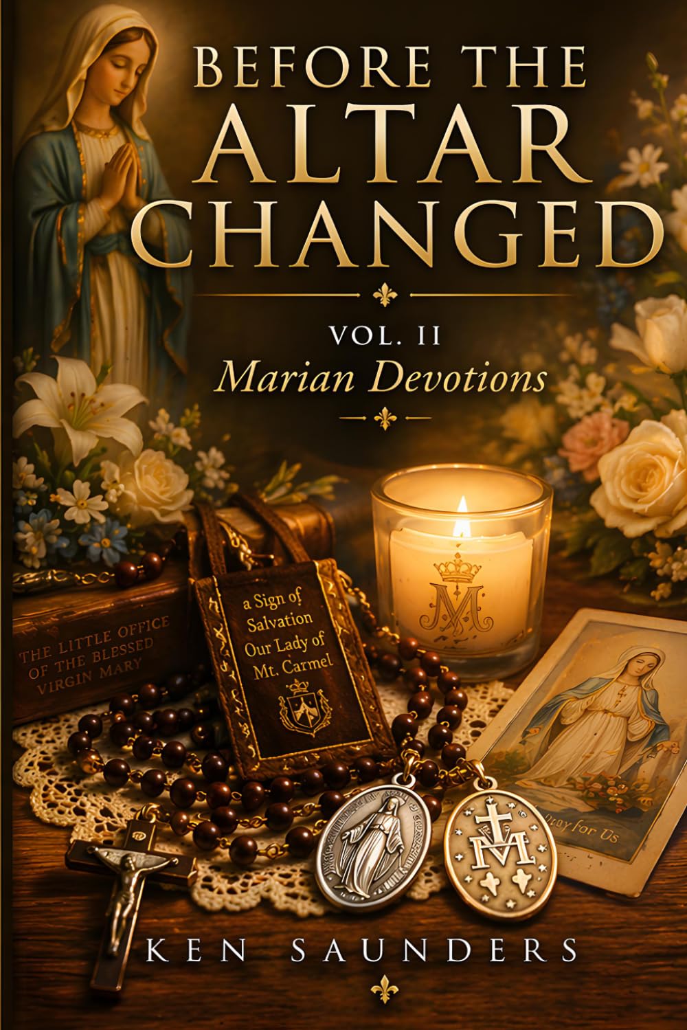 Before the Altar Changed: Marian Devotions