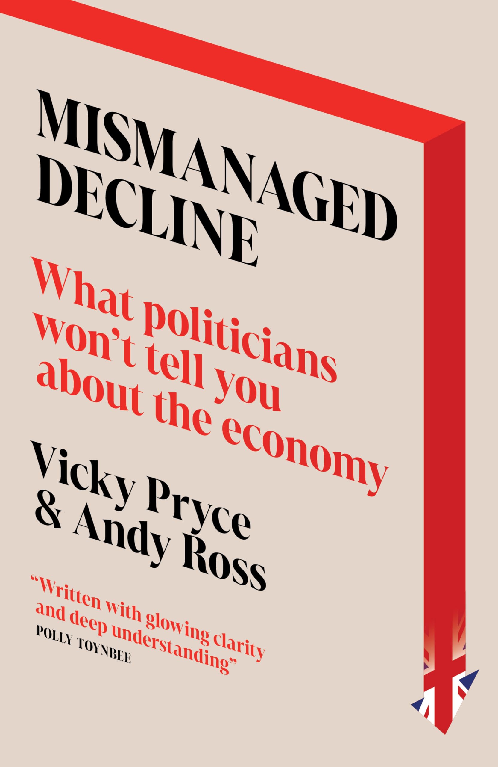 Mismanaged Decline: What Politicians Won’t Tell You About the Economy