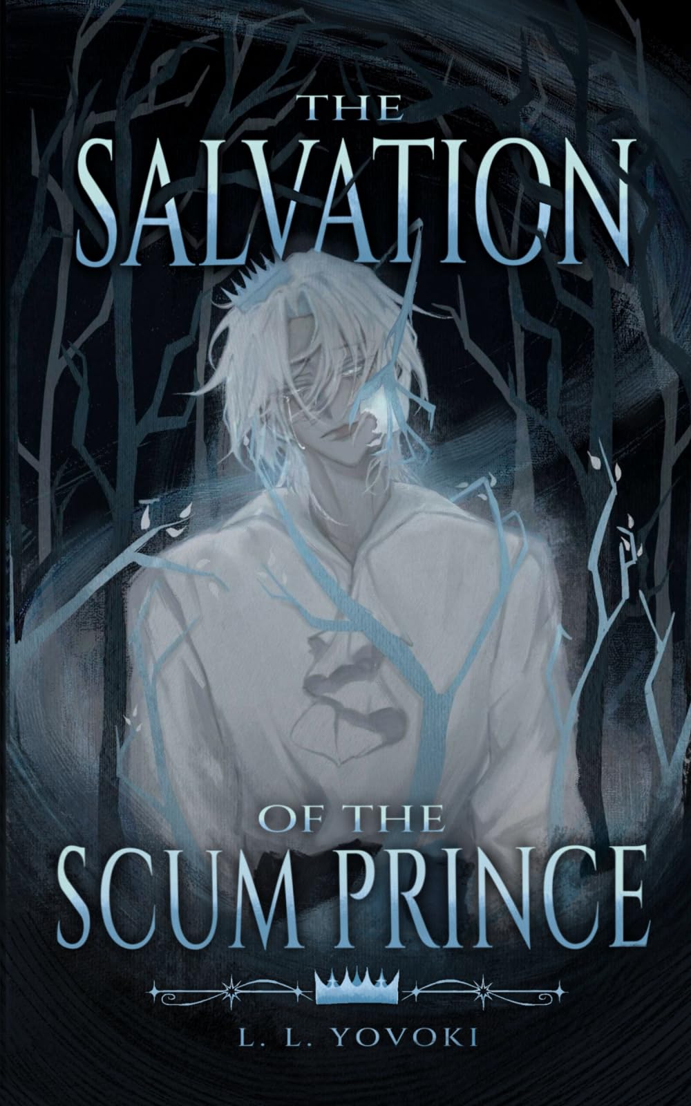 The Salvation of the Scum Prince: 1 (The Salvation Series)