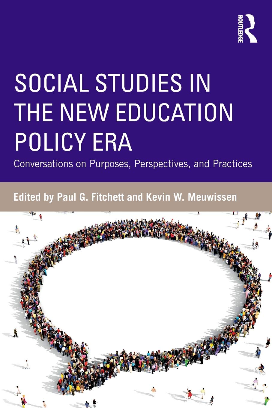 Social Studies in the New Education Policy Era: Conversations on Purposes, Perspectives, and Practices