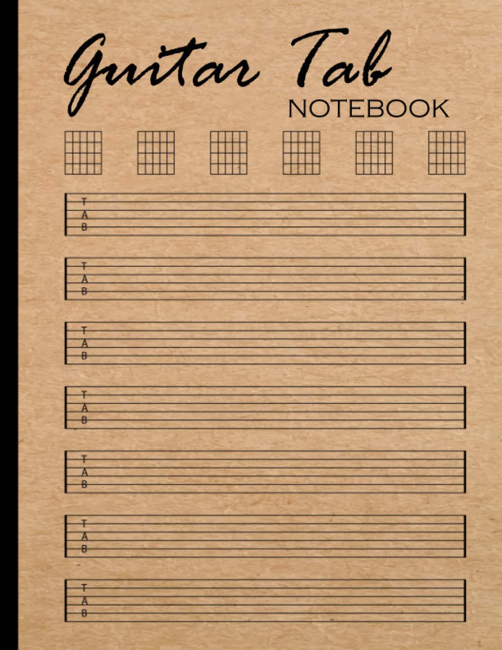 Guitar Tab Notebook: Blank Guitar Tablature Book For Music Composition And Songwriting