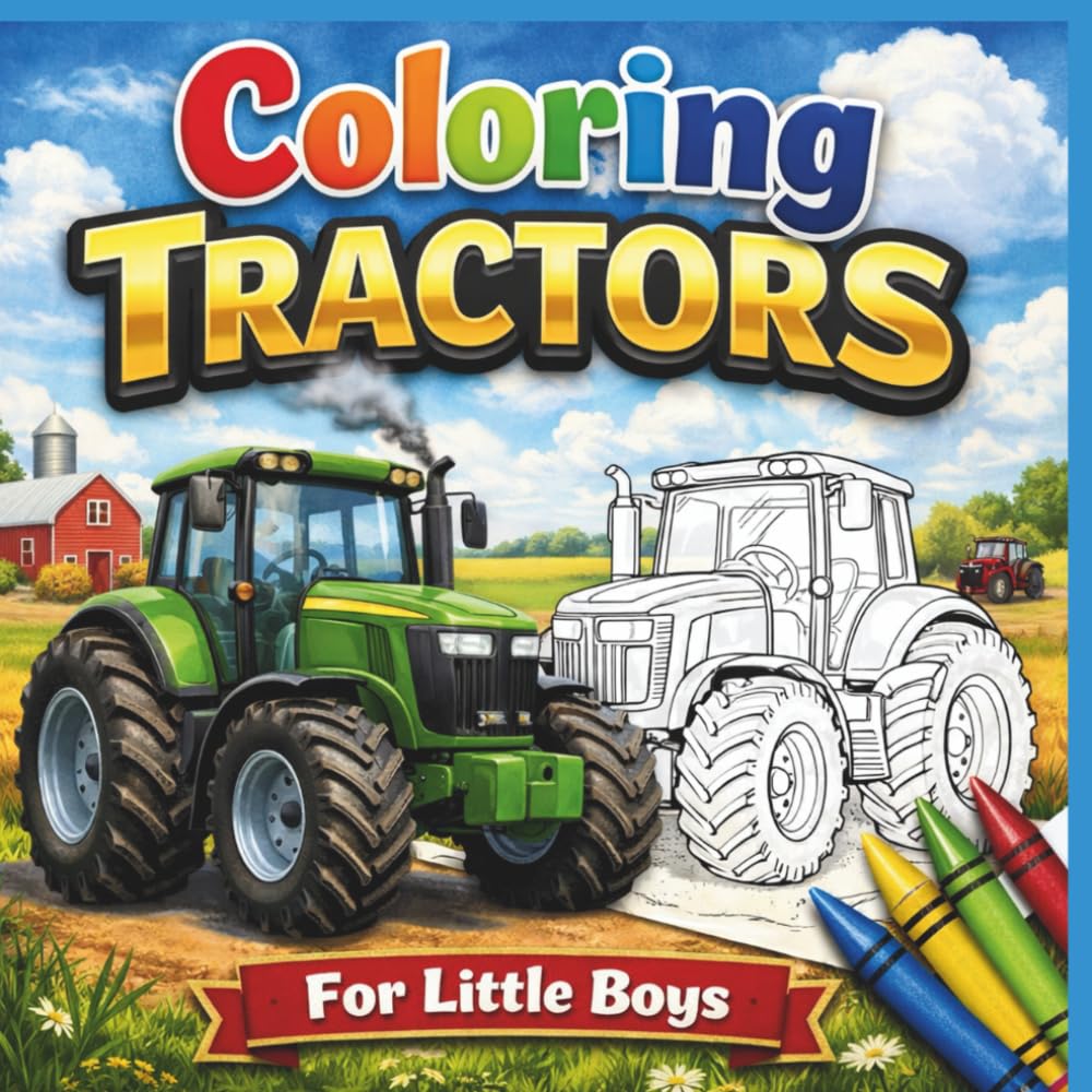 Coloring Tractors: for little boys