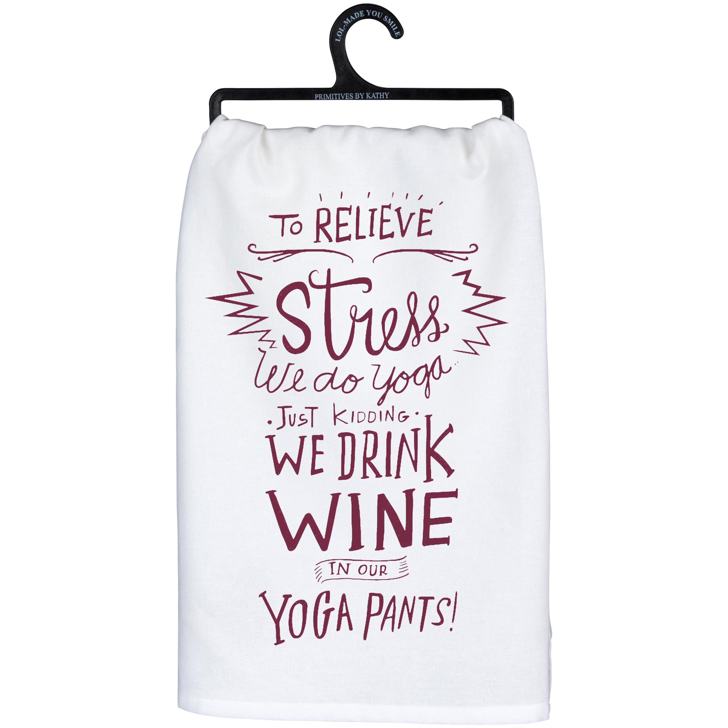 Primitives by Kathy Geschirrtuch 28" Wine in Yoga Pants