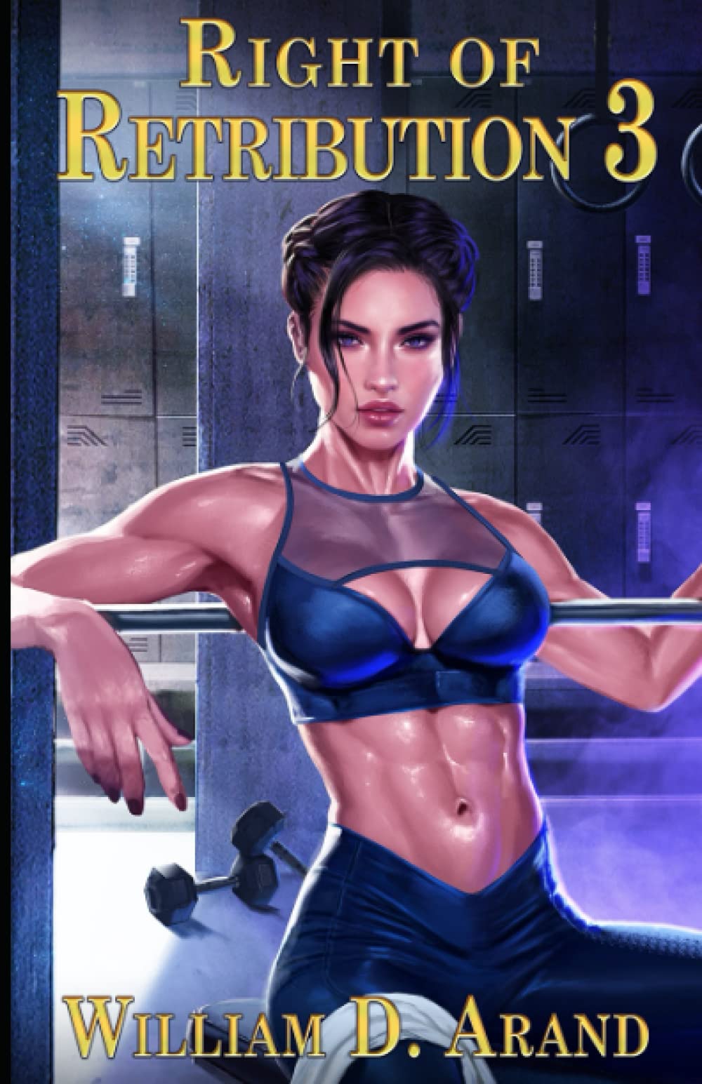 Right of Retribution: Book 3
