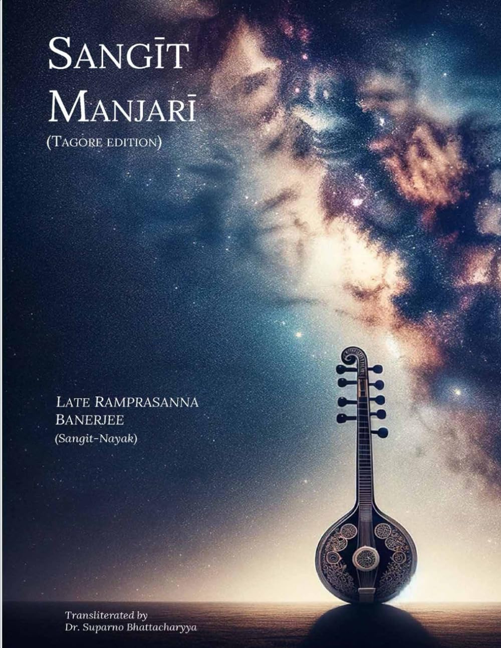 Sangīt Manjarī: Tagore Edition