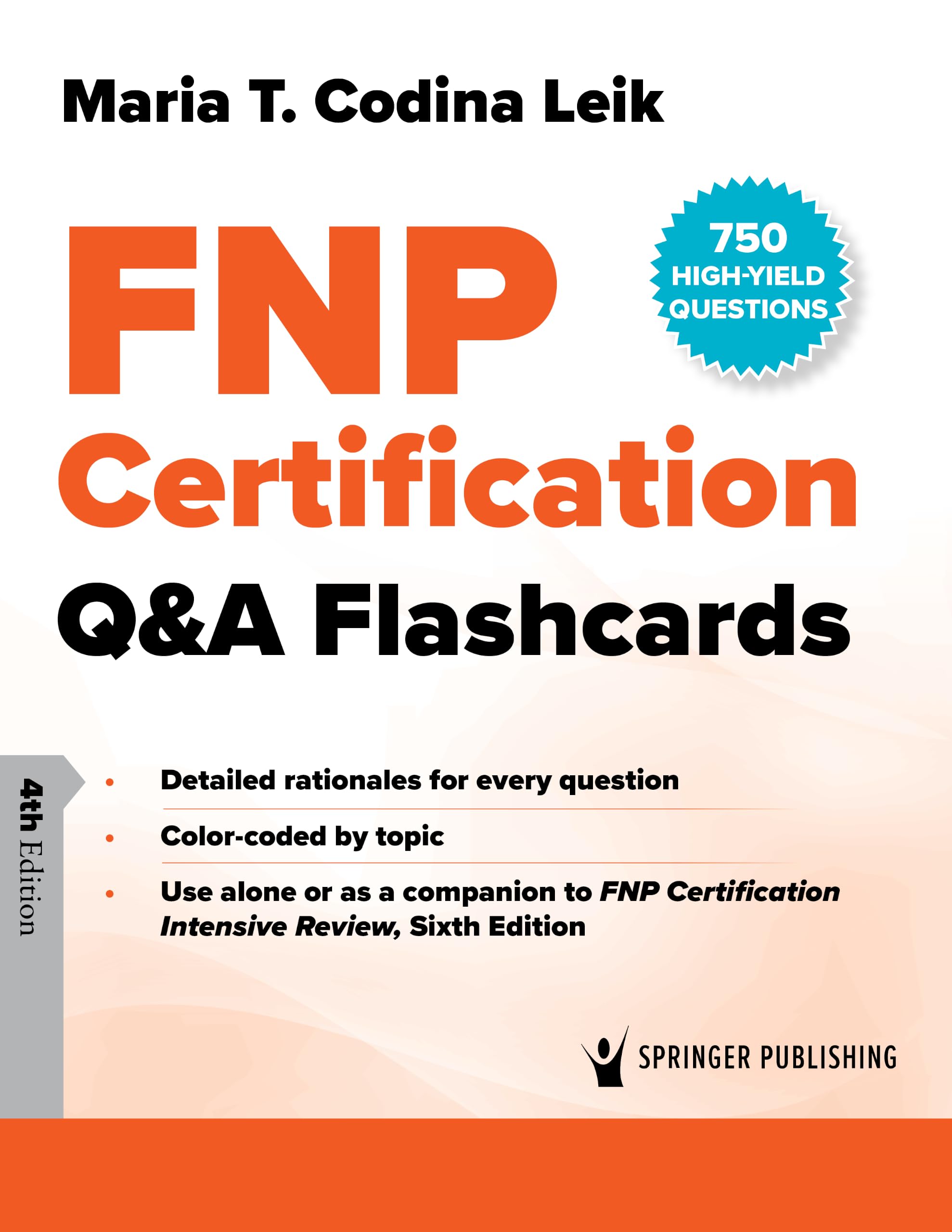 FNP Certification Q&A Flashcards: 750 High-Yield Questions