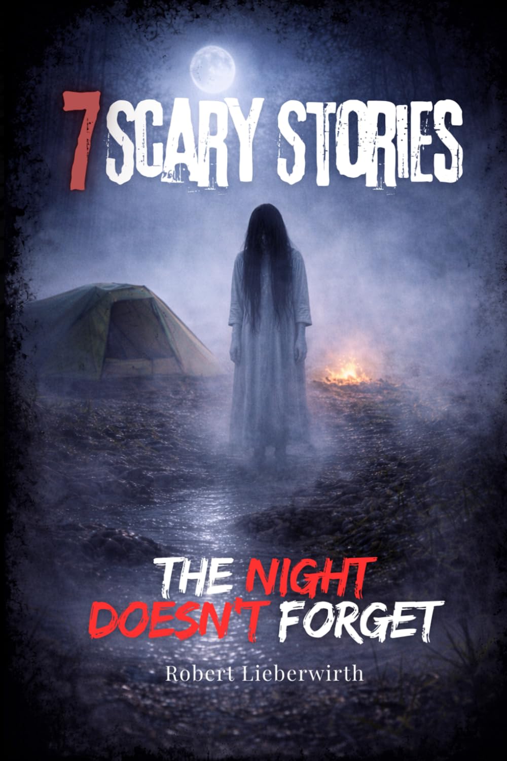 Scary Stories: The Night Doesn’t Forget: Monsters, Ghosts, and Modern Nightmares