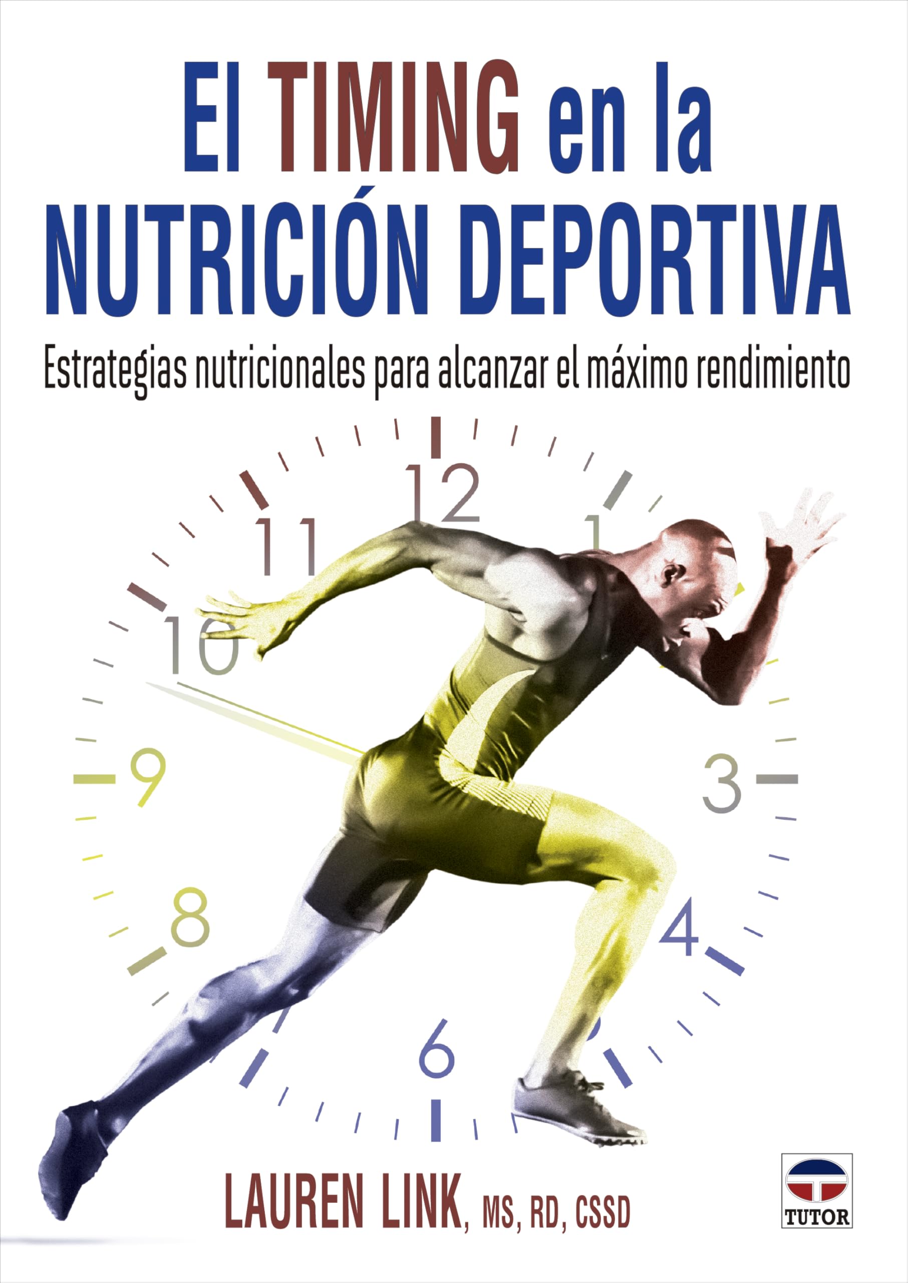 El Timing en la nutrición deportiva: Estrategias nutricionales para alcanzar el máximo rendimiento (DEPORTES)