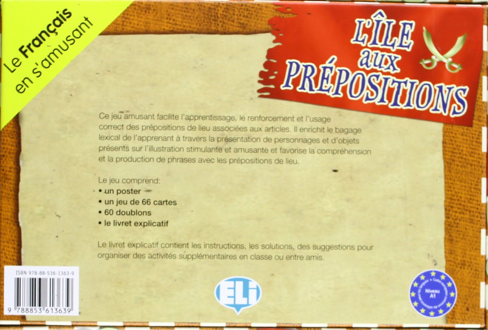 L´ILE AUX PREPOSITIONS.(JUEGOS EN Frances)