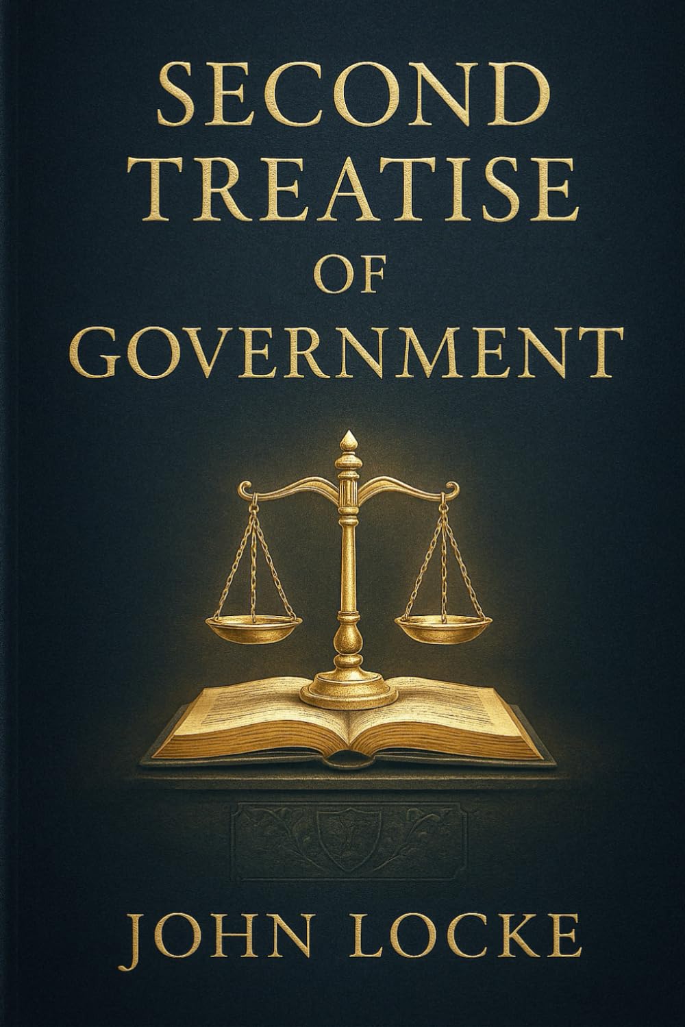 Second Treatise of Government: An influential work of political philosophy exploring liberty, property rights, natural law, and the foundations of just and limited civil government