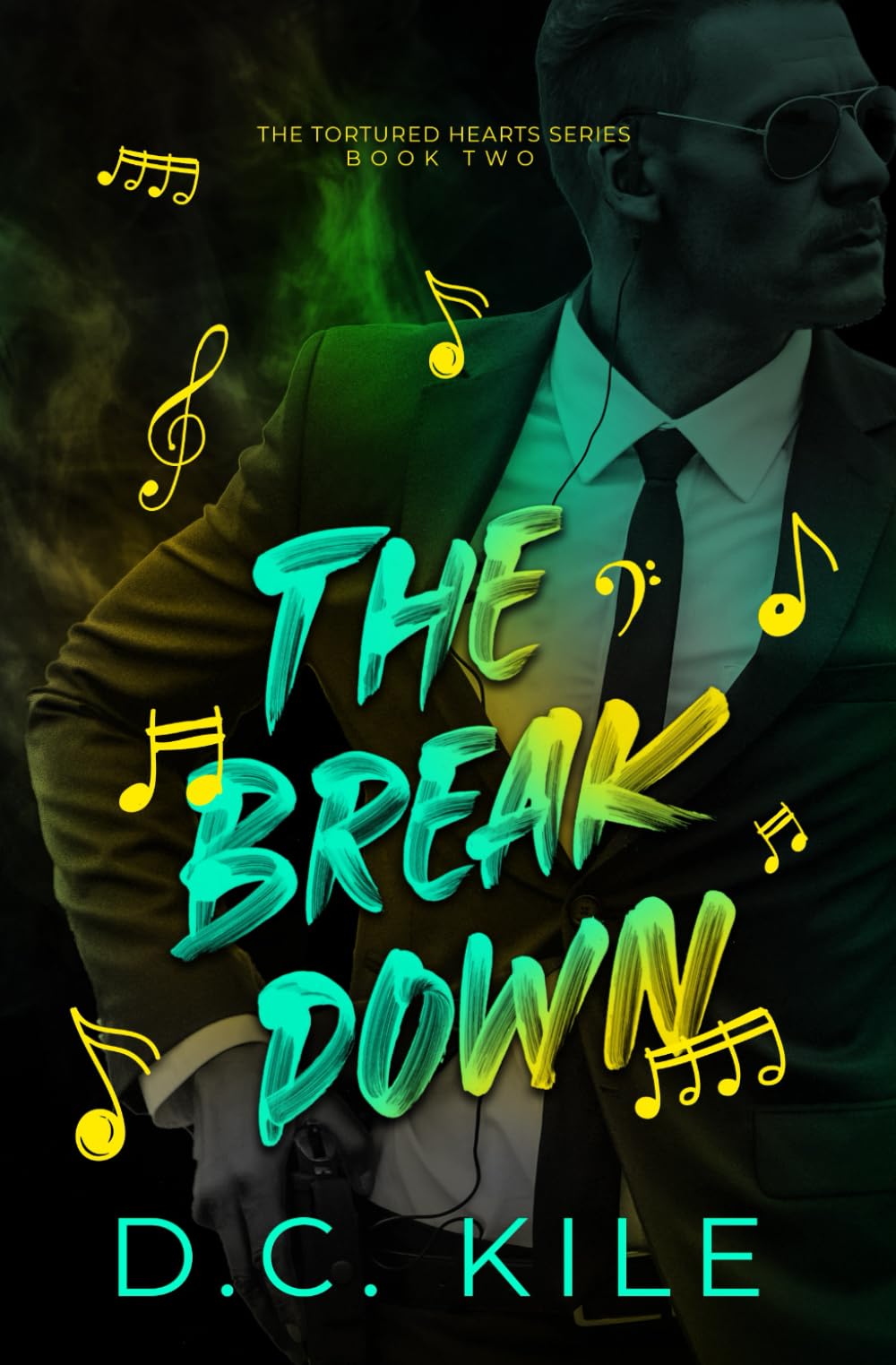 The Breakdown: A Bodyguard Romance (The Tortured Hearts Series)