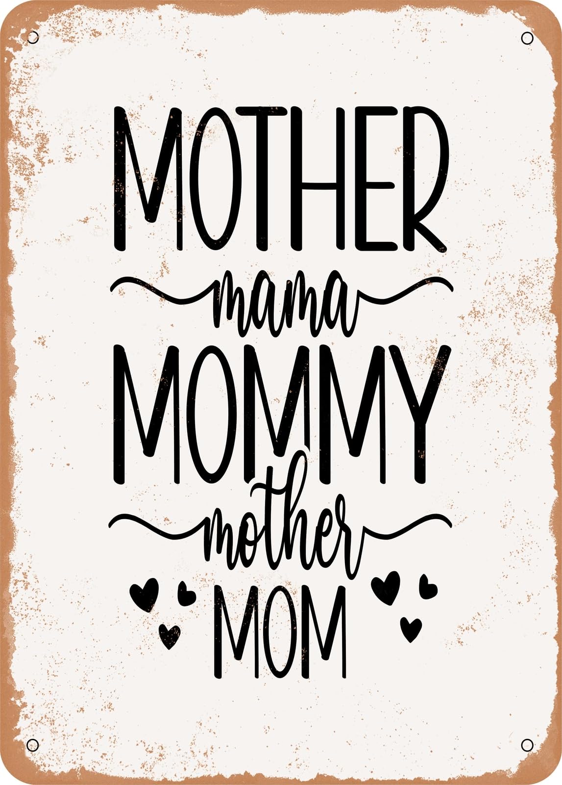 Miaomansenstore Metal Sign - Mother Mama Mommy Mother Mom - Vintage Look Home Decor