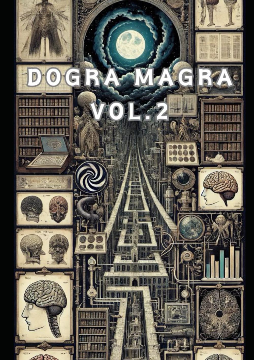Dogra Magra: Volumen 2 (Dogra Magra (es)) (Spanish Edition)      Paperback – December 19, 2024