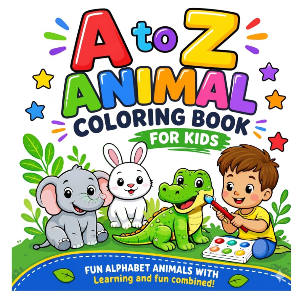 A to Z Animal Coloring Book for Kids: Fun Alphabet Animals with Easy Coloring Pages for Ages 3-8