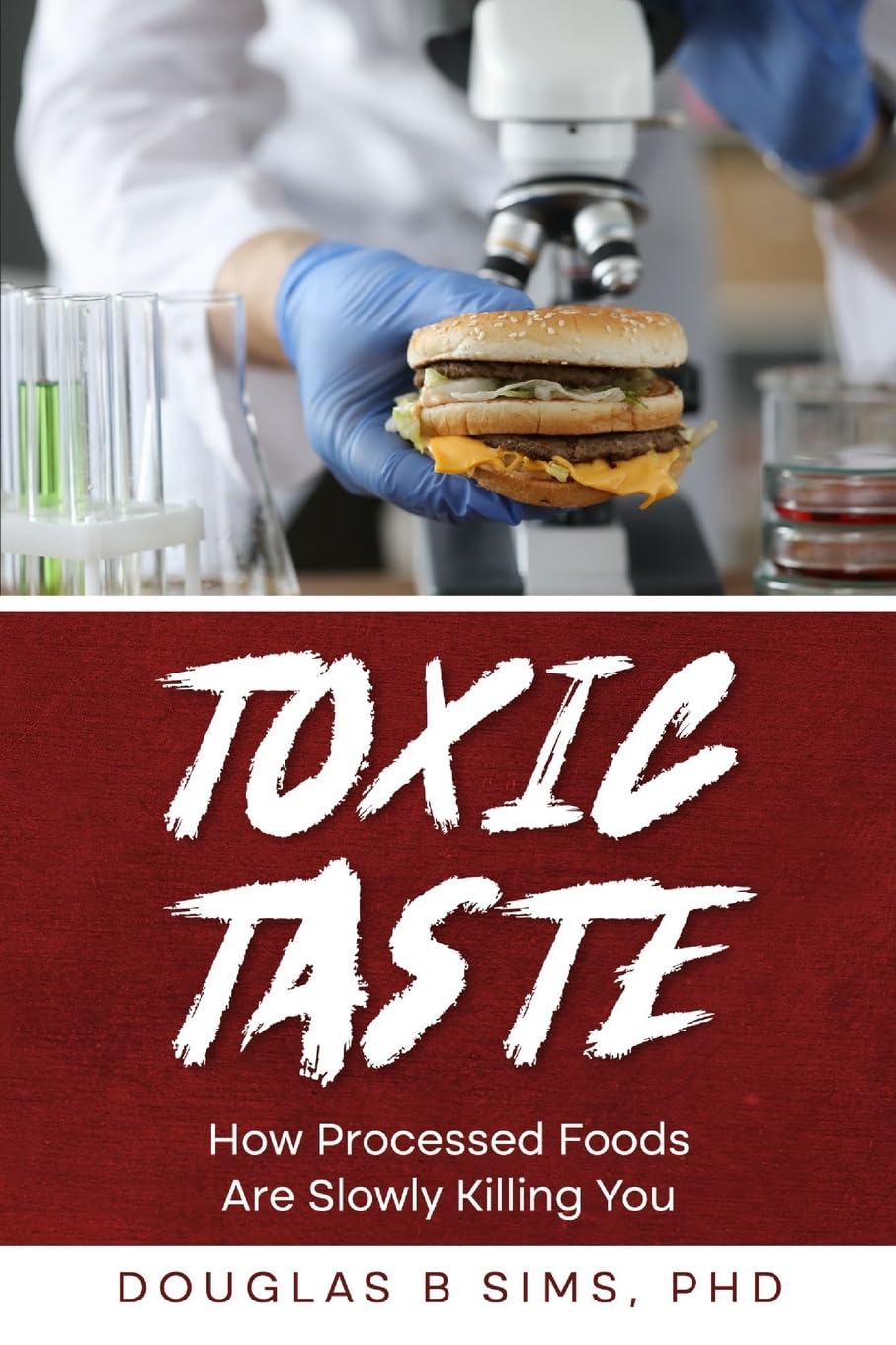 Toxic Taste: How Processed Foods Are Slowly Killing You