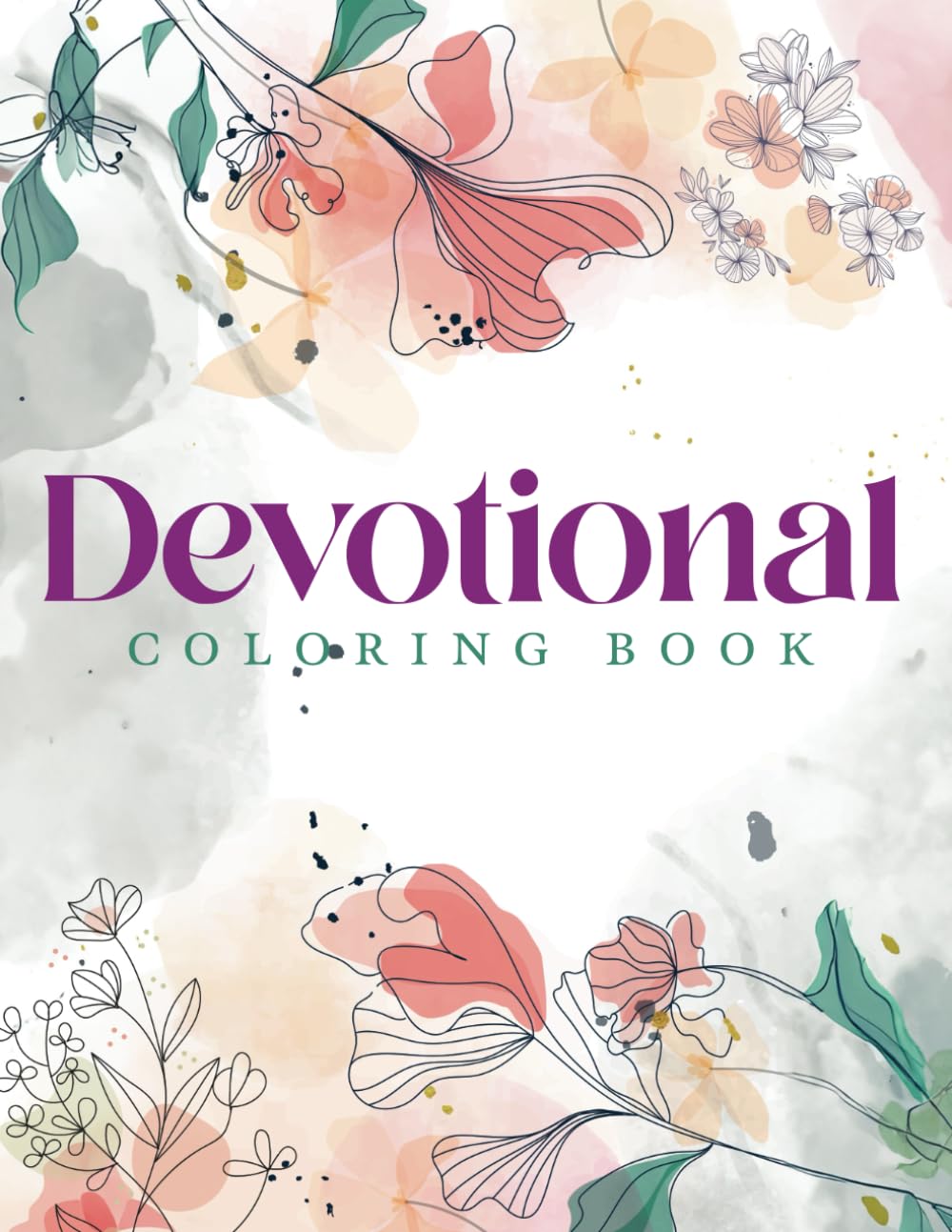 Devotional Coloring Book: Women's Devotionals Illustrating Bible for Journaling and Prayer