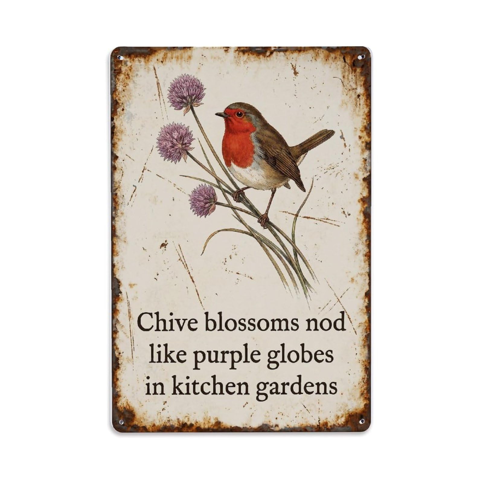 Fqnyr Style Robin Bird Garden Quote Chive Blossom Metal Tin Sign Plaque Wall Decor For Cafe, Club Bar, Office, Home Garden Metal Poster 8X12inch