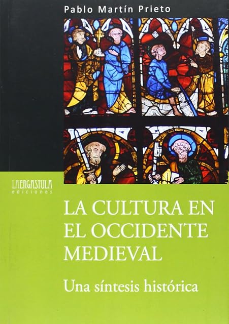 Portada de La Cultura en el Occidente Medieval: Una Sintesis Historica