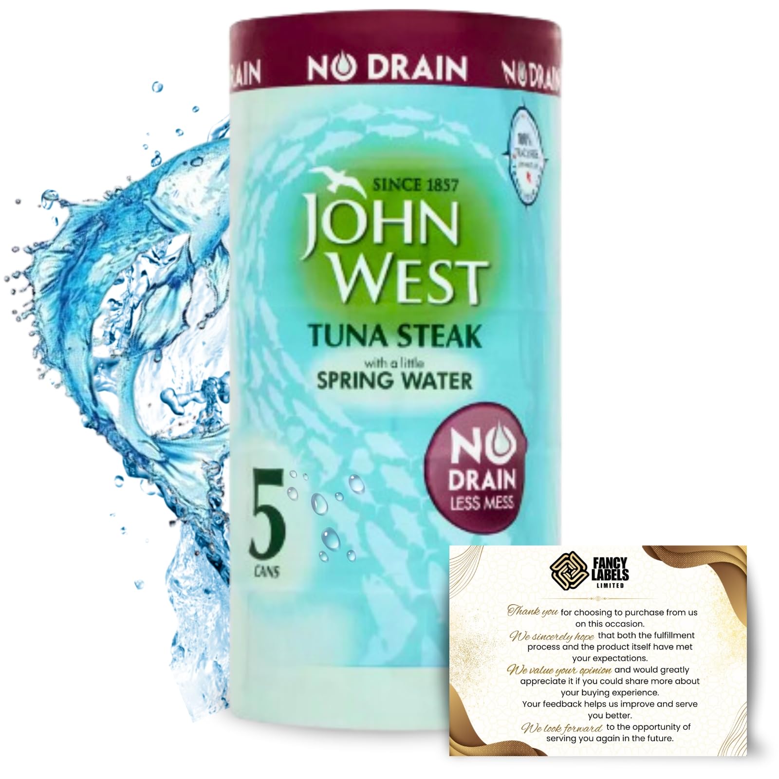 John West No Drain Tuna Steak in Spring Water 5x110g Bundle with Fancy Labels & Thank You Card - Conveniently Packaged Tuna for Quick & Healthy Meals, No Mess and Easy Open Cans