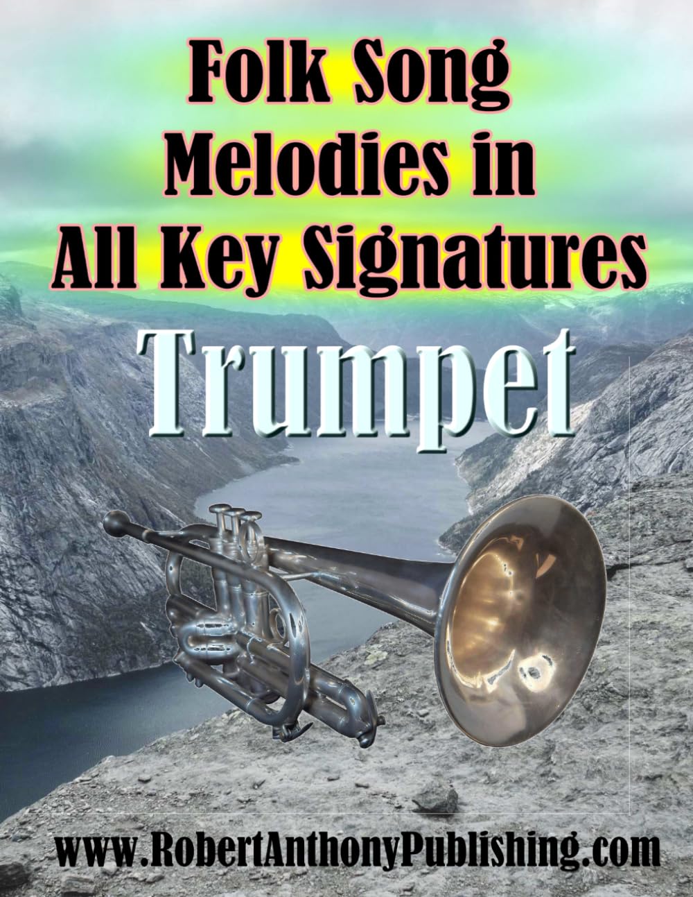 Folk Song Melodies in All Key Signatures TRUMPET