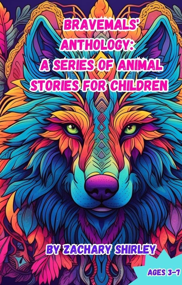 BraveMals' Anthology: A Series of Animal Stories for Children (English Edition)