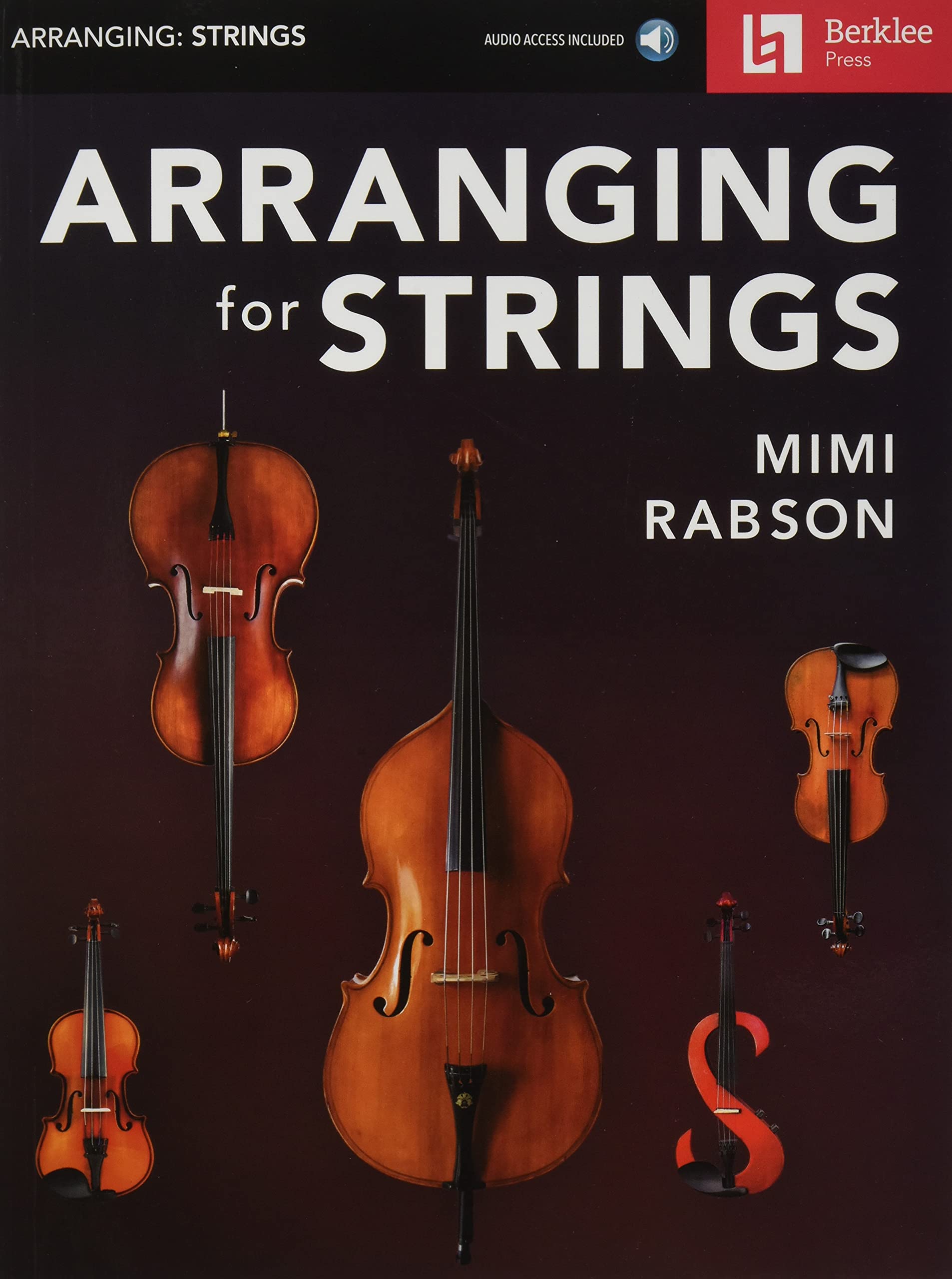 Berklee Press Publications Arranging for Strings Book/Online Audio