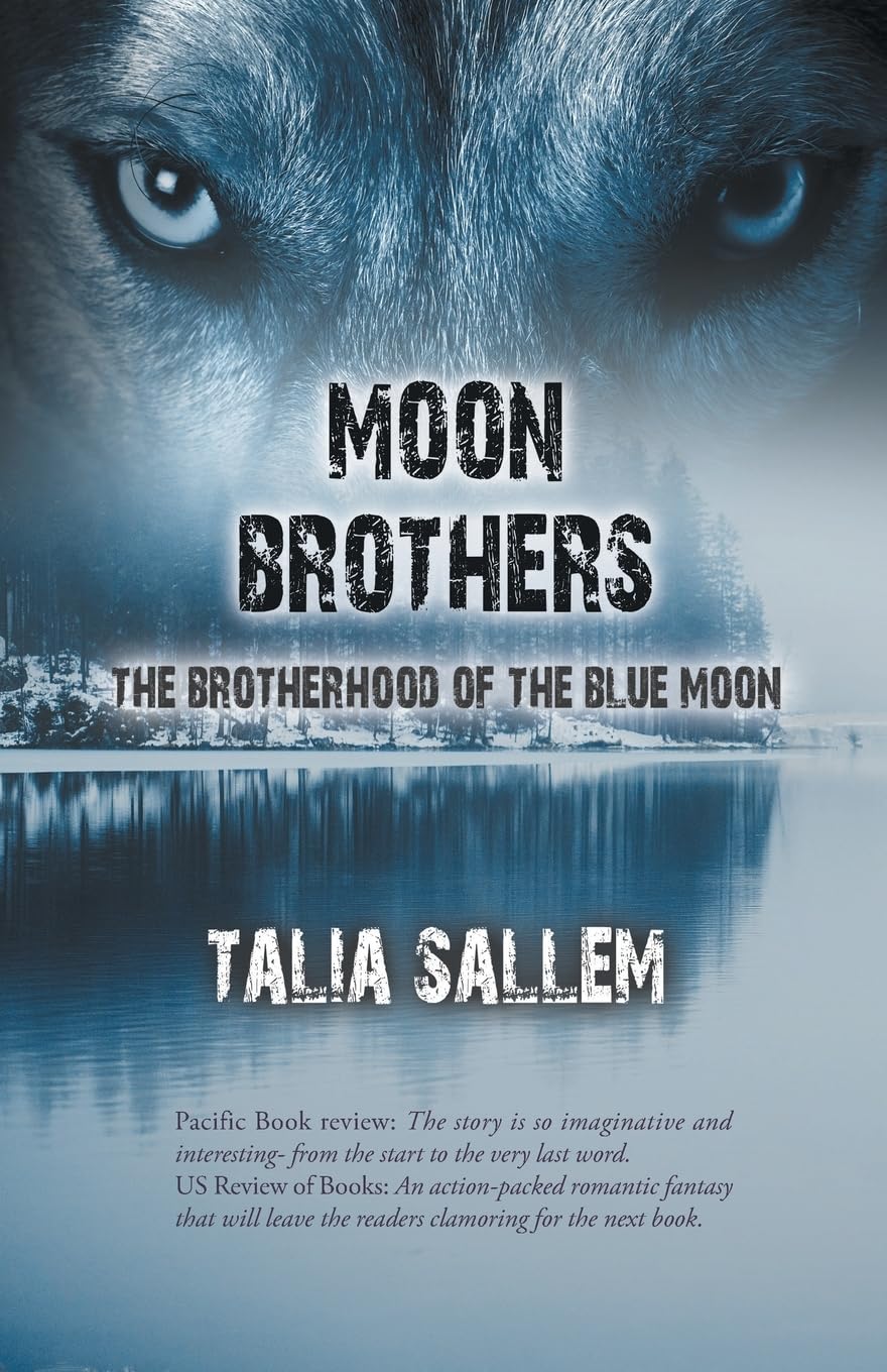 Moon Brothers: The Brotherhood of the Blue Moon