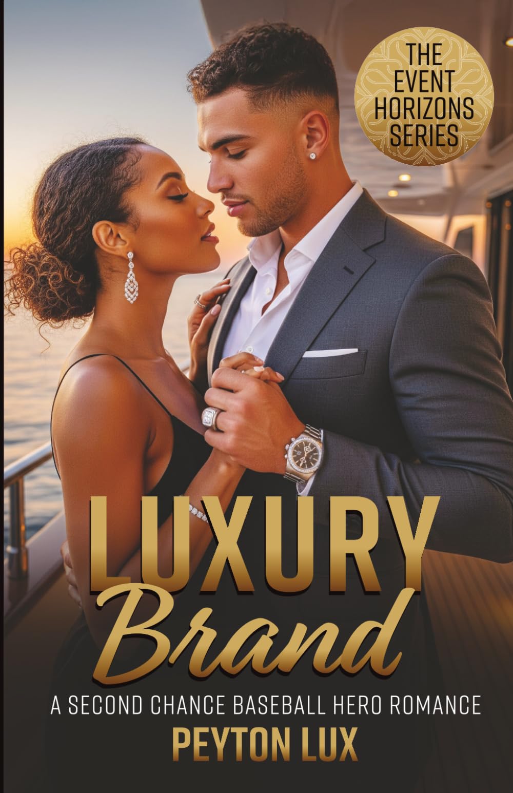 Luxury Branding: A Second Chance Baseball Hero Romance (Event Horizons Agency Standalone (or together) Romances)