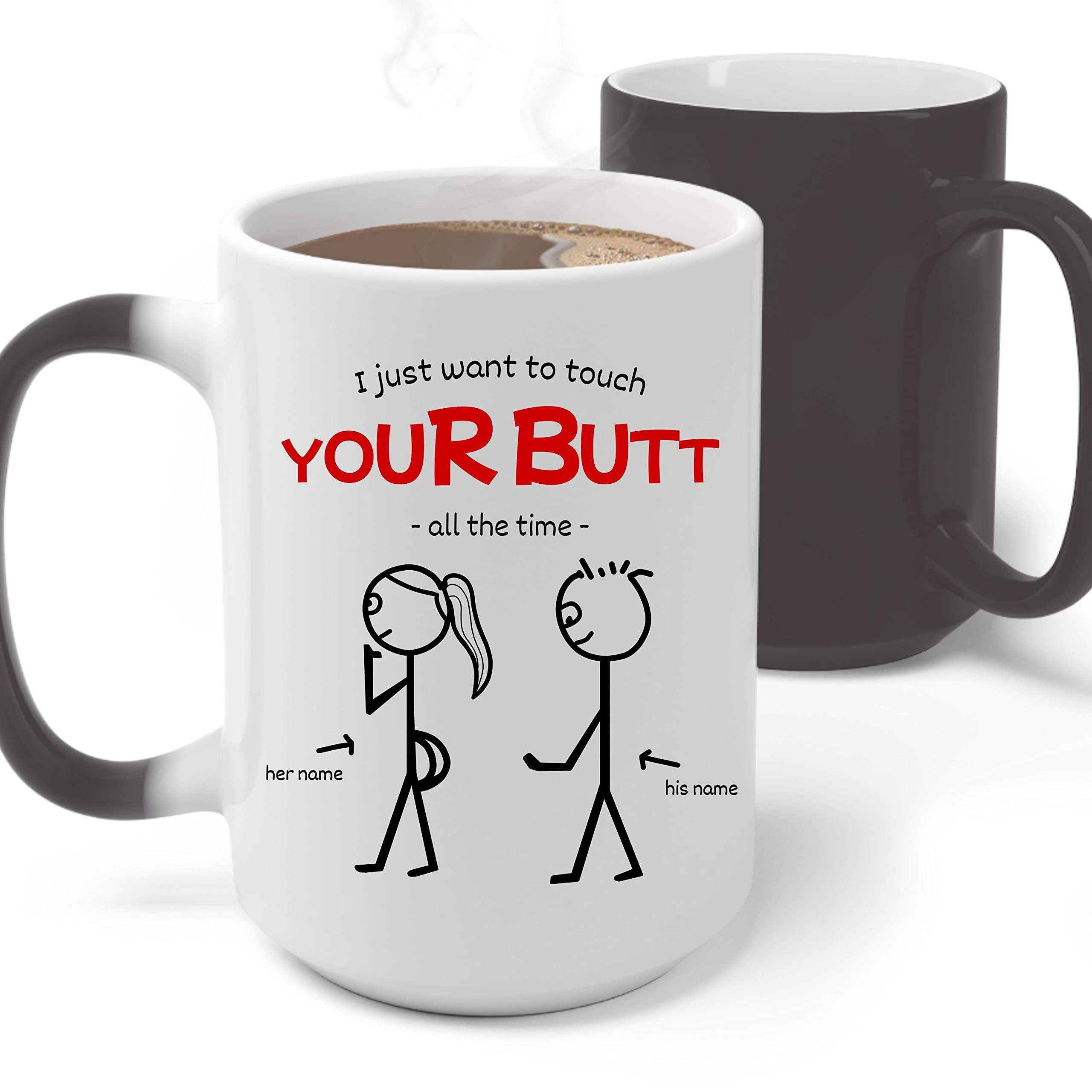 I Just Want to Touch Your Butt Mug Valentines Coffee Mug Best Girlfriend Coffee In Your Butt Valentines Day Gifts Girlfriend Romantic Funny Custom Valentines Gifts For HerColor Changing Mug 15oz