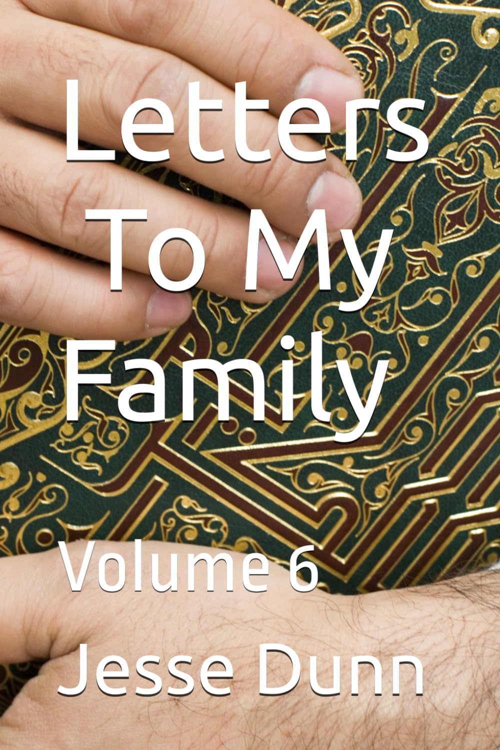 Letter To My Family