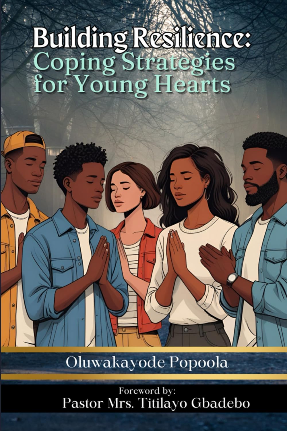 Building Resilience: Coping Strategies for Young Hearts (Workbook for Building Resilience: Coping Strategies for Young Hearts)