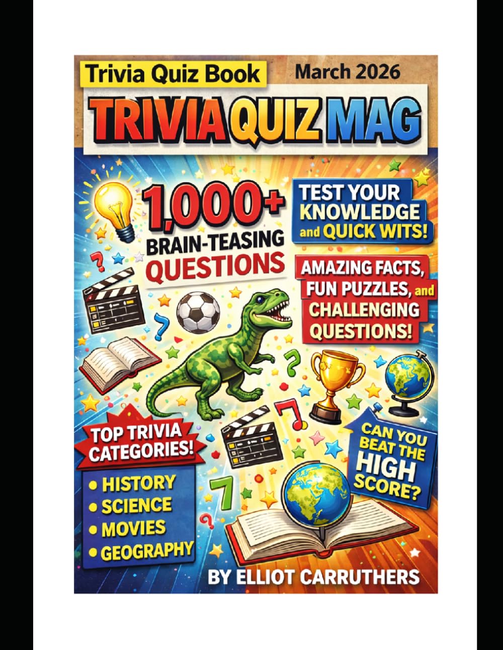 TRIVIA QUIZ MAG: Trivia Quiz Book - March 2026