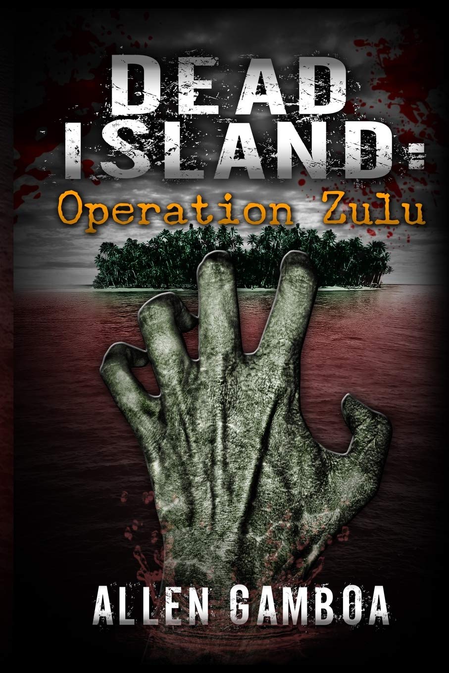 Dead island :operationzulu
