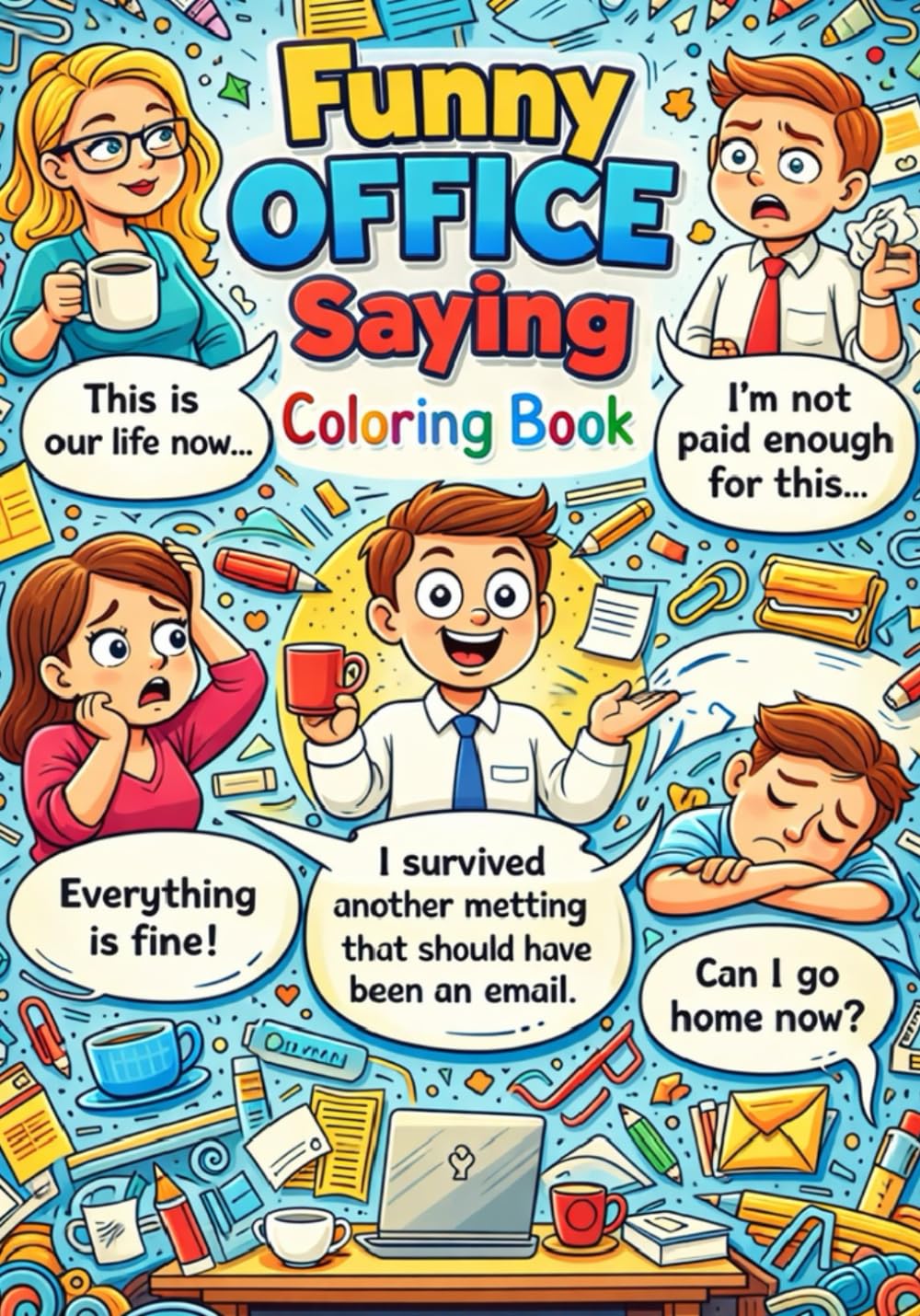 Funny Office Saying Coloring Book