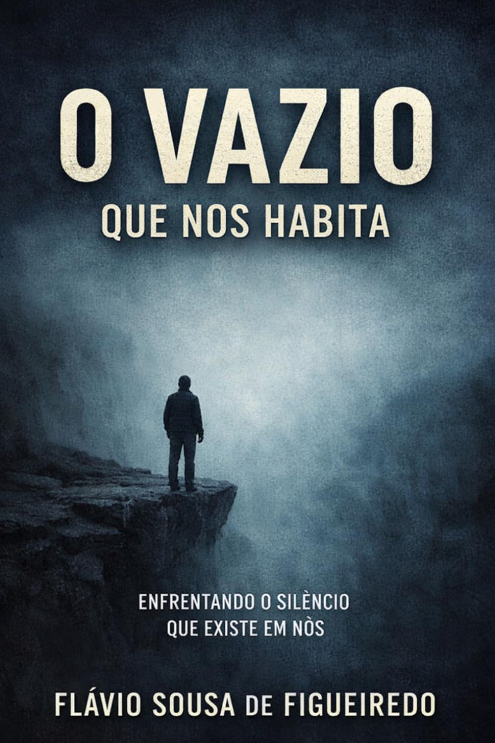 O VAZIO QUE NOS HABITA: Por que, mesmo quando tudo dá certo, algo ainda falta?