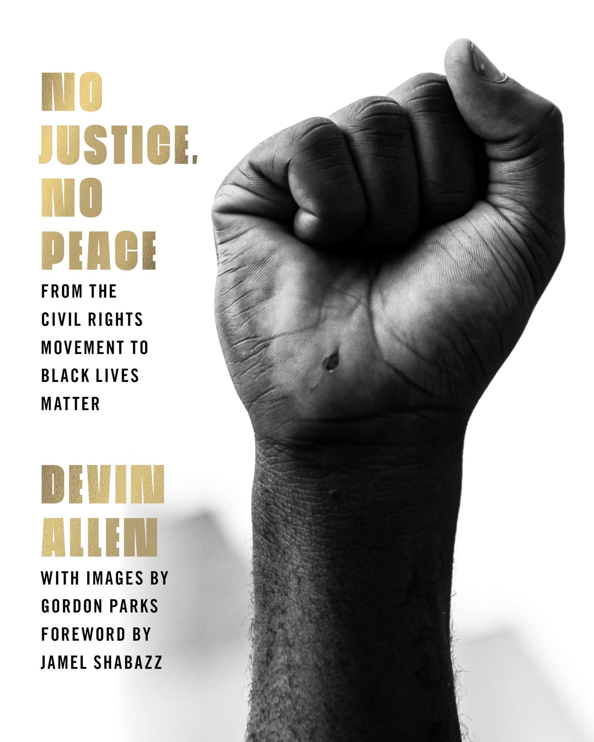 No Justice No Peace livre anglais Black Lives Matter et droits civiques
