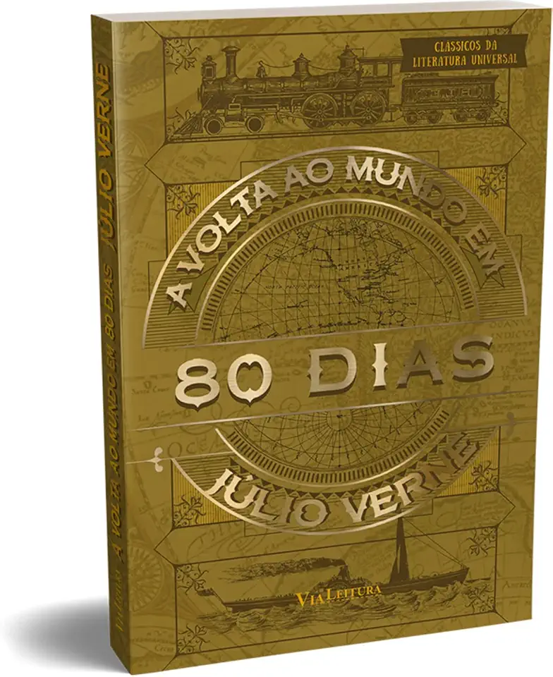 A Volta ao Mundo em 80 Dias - Júlio Verne: Coleção Clássicos da Literatura Universal