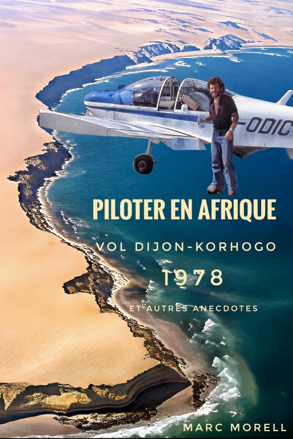 Piloter en Afrique: Vol Dijon-Korhogo 1978 et autres anecdotes