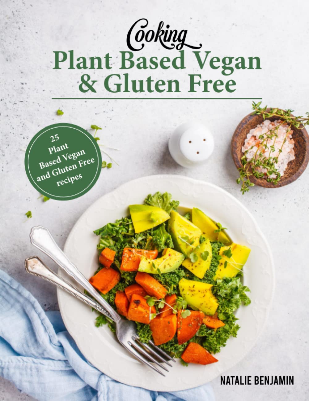 Cooking Plant Based vegan & Gluten Free
