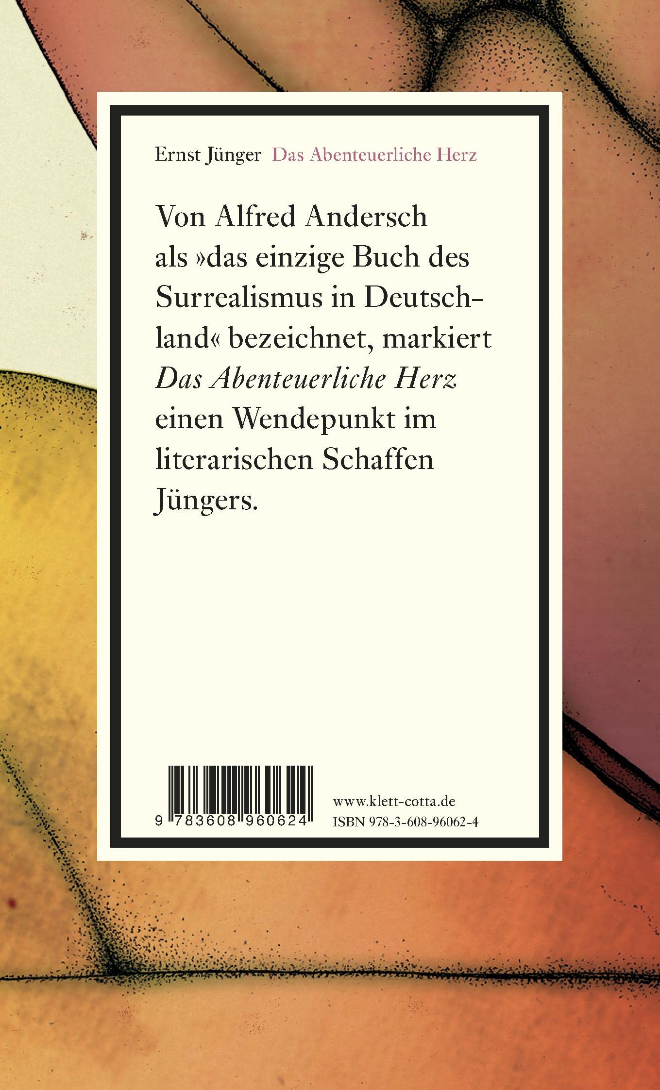 Das Abenteuerliche Herz. Erste Fassung: Aufzeichnungen bei Tag und Nacht