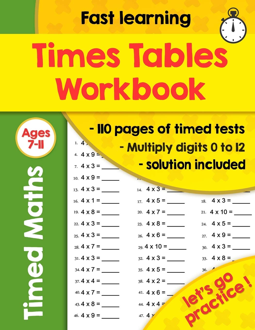 Times Tables Workbook: Ideal for Home Learning - Timed Tests - Multiplication Math Drills -100 Practice Pages - KS2 Workbook - (Ages 7-11)