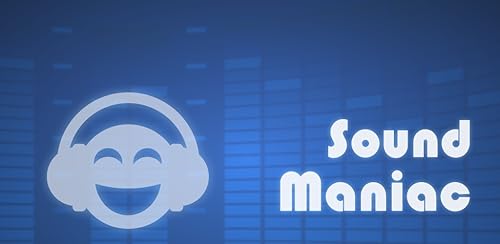 Sound Maniac