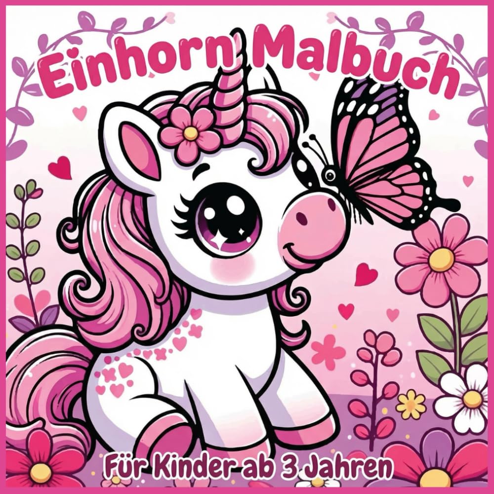 Einhorn Malbuch: Zauberhafte Einhörner zum Ausmalen!