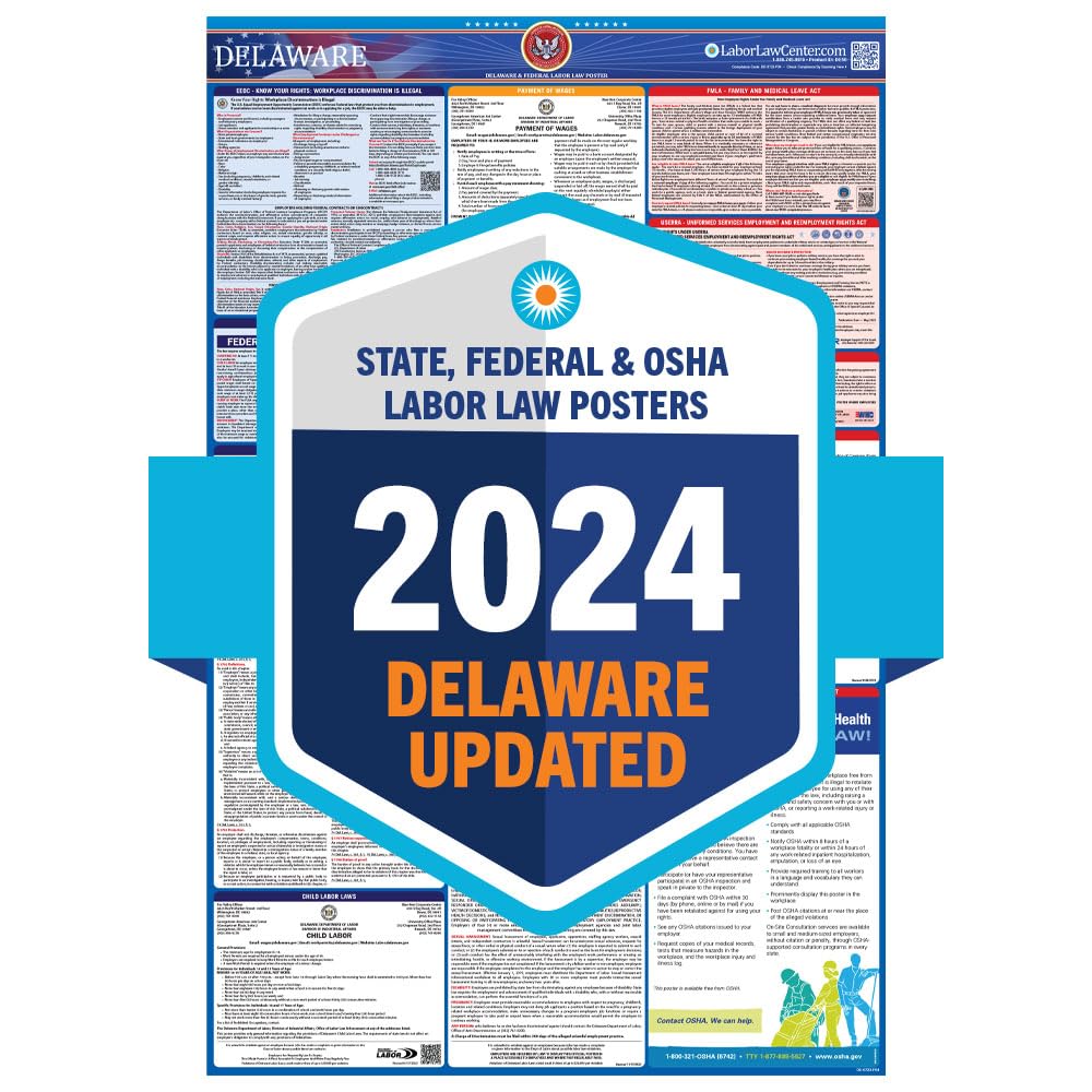 Amazon.com : 2024 Latest Delaware Labor Law Poster - State, Federal, OSHA  Compliant - Workplace Required Posting for Employees - English Employment  Poster- UV Laminated Waterproof - 25.5" x 40”- English : Prints : Office  Products
