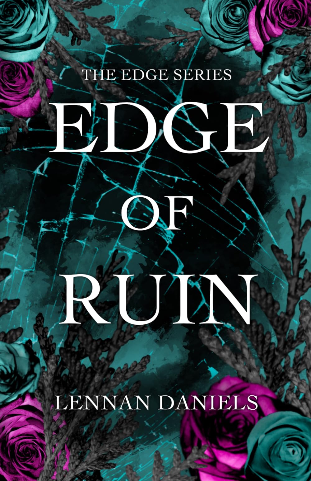 Edge of Ruin: 2 (The Edge Series)